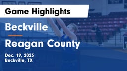 Beckville  vs Reagan County Game Highlights - Dec. 19, 2023
