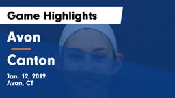 Avon  vs Canton Game Highlights - Jan. 12, 2019