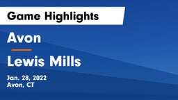 Avon  vs Lewis Mills  Game Highlights - Jan. 28, 2022