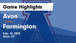 Avon  vs Farmington  Game Highlights - Feb. 14, 2022