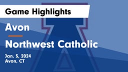 Avon  vs Northwest Catholic  Game Highlights - Jan. 5, 2024