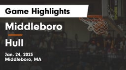 Middleboro  vs Hull  Game Highlights - Jan. 24, 2023