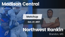 Matchup: Madison Central vs. Northwest Rankin  2017
