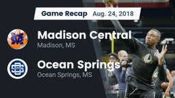 Recap: Madison Central  vs. Ocean Springs  2018