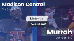 Matchup: Madison Central vs. Murrah  2018