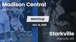 Matchup: Madison Central vs. Starkville  2018