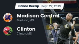 Recap: Madison Central  vs. Clinton  2019