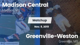 Matchup: Madison Central vs. Greenville-Weston  2019