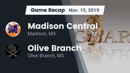 Recap: Madison Central  vs. Olive Branch  2019