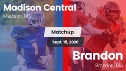Matchup: Madison Central vs. Brandon  2020