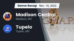 Recap: Madison Central  vs. Tupelo  2022