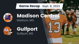 Recap: Madison Central  vs. Gulfport  2023