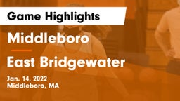 Middleboro  vs East Bridgewater  Game Highlights - Jan. 14, 2022