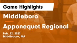 Middleboro  vs Apponequet Regional  Game Highlights - Feb. 22, 2022
