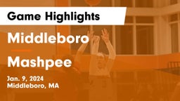 Middleboro  vs Mashpee  Game Highlights - Jan. 9, 2024