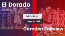 Matchup: El Dorado vs. Camden Fairview  2019
