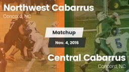 Matchup: Northwest Cabarrus vs. Central Cabarrus  2016
