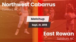 Matchup: Northwest Cabarrus vs. East Rowan  2018