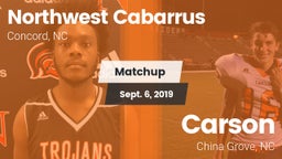 Matchup: Northwest Cabarrus vs. Carson  2019