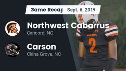 Recap: Northwest Cabarrus  vs. Carson  2019
