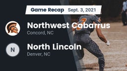 Recap: Northwest Cabarrus  vs. North Lincoln  2021