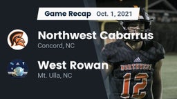 Recap: Northwest Cabarrus  vs. West Rowan  2021