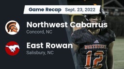 Recap: Northwest Cabarrus  vs. East Rowan  2022