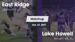 Matchup: East Ridge vs. Lake Howell  2017