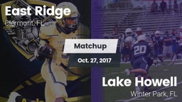 Matchup: East Ridge vs. Lake Howell  2017