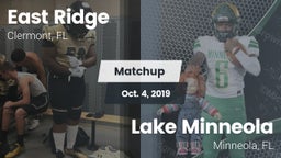 Matchup: East Ridge vs. Lake Minneola  2019