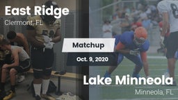 Matchup: East Ridge vs. Lake Minneola  2020