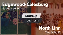 Matchup: Edgewood-Colesburg vs. North Linn  2016