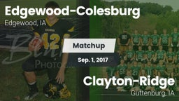 Matchup: Edgewood-Colesburg vs. Clayton-Ridge  2017