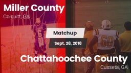 Matchup: Miller County vs. Chattahoochee County  2018