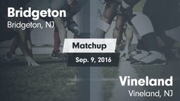 Matchup: Bridgeton vs. Vineland  2016