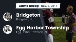 Recap: Bridgeton  vs. Egg Harbor Township  2017