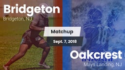 Matchup: Bridgeton vs. Oakcrest  2018