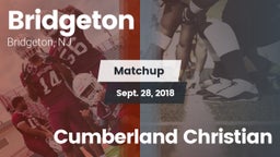 Matchup: Bridgeton vs. Cumberland Christian 2018