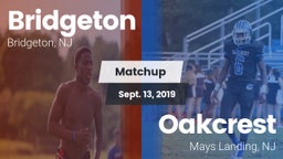 Matchup: Bridgeton vs. Oakcrest  2019