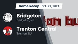 Recap: Bridgeton  vs. Trenton Central  2021