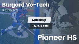 Matchup: Burgard Vo-Tech vs. Pioneer HS 2019