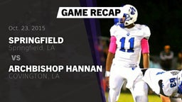 Recap: Springfield  vs. ARCHBISHOP HANNAN  2015