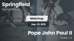 Matchup: Springfield vs. Pope John Paul II 2016