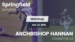 Matchup: Springfield vs. ARCHBISHOP HANNAN  2016