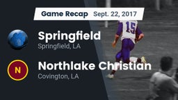 Recap: Springfield  vs. Northlake Christian  2017
