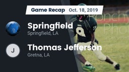 Recap: Springfield  vs. Thomas Jefferson  2019