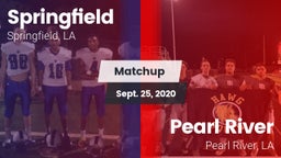 Matchup: Springfield vs. Pearl River  2020