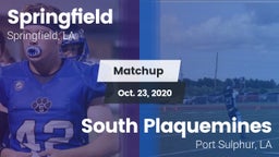 Matchup: Springfield vs. South Plaquemines  2020