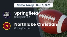 Recap: Springfield  vs. Northlake Christian  2021