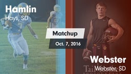 Matchup: Hamlin vs. Webster  2016